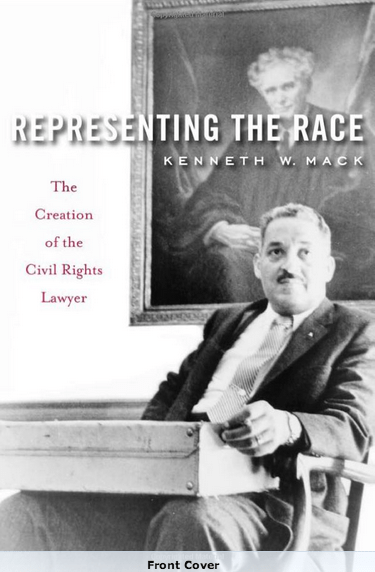 cover to Representing the Race : The Creation of the Civil Rights Lawyer 